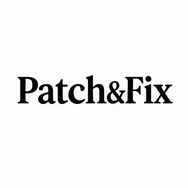 Patch&Fix